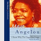 I Know Why the Caged Bird Sings | [Maya Angelou]