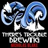 There's Trouble Brewing: Nigel Strangeways, Book 3
