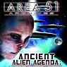 Ancient Alien Agenda: Aliens and UFOs from the Area 51 Archives