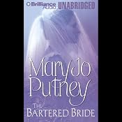 The Bartered Bride | [Mary Jo Putney]