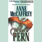 The Skies of Pern: Dragonriders of Pern | [Anne McCaffrey]