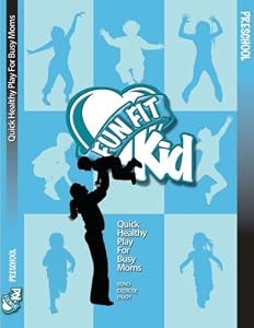 Fun Fit Kid Preschool Edition