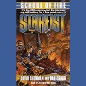 Starfist: School of Fire | [David Sherman, Dan Cragg]