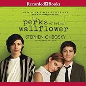 The Perks of Being a Wallflower | [Stephen Chbosky]