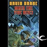 When the Tide Rises: RCN Series, Book 6 | David Drake