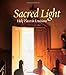 Sacred Light: Holy Places in Louisiana