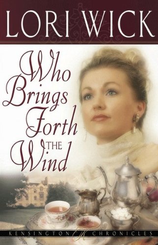 who brings forth the wind kensington chronicles book 3