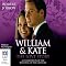 William and Kate, the Love Story: A Celebration of the Wedding of the Century