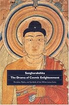 Drama of Cosmic Enlightenment: Parables, Myths, and Symbols of the White Lotus Sutra