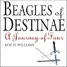 Beagles of Destinae: A Journey of Four