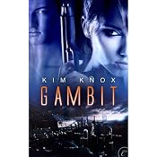Gambit | [Kim Knox]