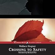 Crossing to Safety | [Wallace Stegner]