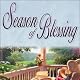 Season of Blessing: Seasons Series, Book 4