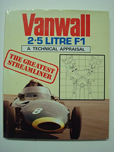vanwall 25 litre f1 a technical appraisal a foulis motoring book