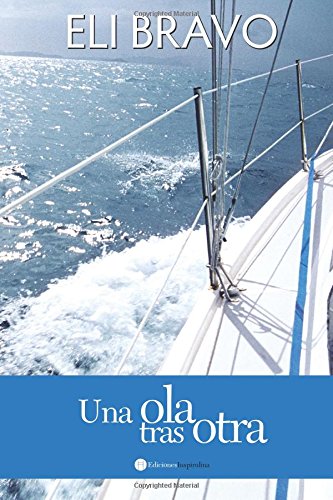 una ola tras otra spanish edition