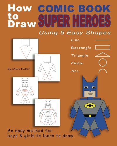 how to draw comic book superheroes using 5 easy shapes