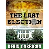 The Last Election