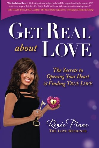 get real about love the secrets to opening your heart  finding true love