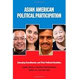 asian american political participation emerging constituents and their political identities