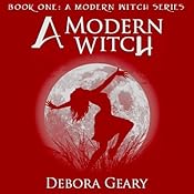 Modern Witch Books 1-2 - Debora Geary