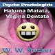 Psycho Proctologists: Hakuna Matata, Vagina Dentata: Psycho Proctologists, Book 2