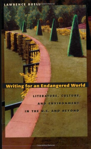 writing for an endangered world literature culture and environment in the us and beyond