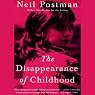 The Disappearance of Childhood