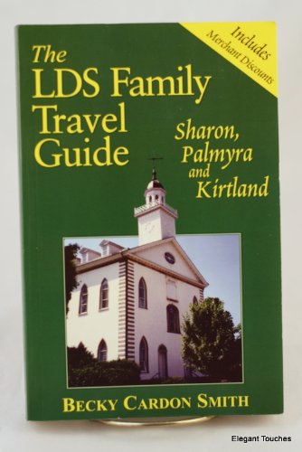 the lds family travel guide