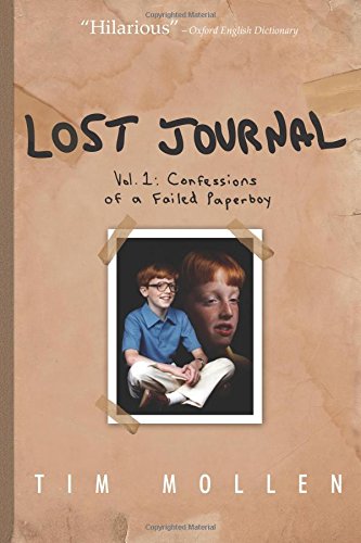 lost journal vol 1 confessions of a failed paperboy