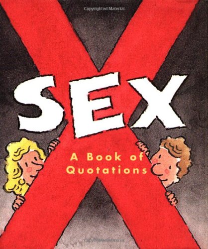 sex a book of quotations tiny tomes mini