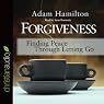 Forgiveness: Finding Peace Through Letting Go
