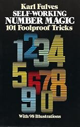 Self Working Number Magic - 101 Foolproof Tricks By Karl Fulves