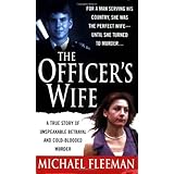 The Officer's Wife (St. Martin's True Crime Library)