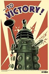 Doctor Who - Dalek To Victory! 24x36 Poster Propaganda Vintage