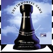 The Immortal Game | [David Shenk]