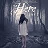 Here: On the Otherside, Book 1