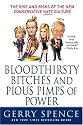 Bloodthirsty Bitches and Pious Pimps of Power: The Rise and Risks of the New Conservative Hate Culture