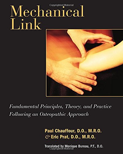 mechanical link fundamental principles theory and practice following an osteopathic approach