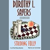 Striding Folly | [Dorothy L. Sayers]