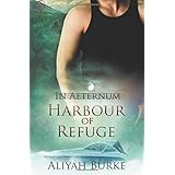 in aeternum harbour of refuge volume 2