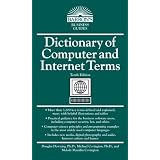 Dictionary of Computer and Internet Terms