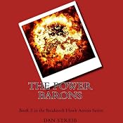 The Power Barons: Breakneck Hawk Series, Book 3 | Dan Streib