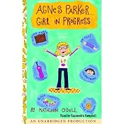 Agnes Parker...Girl in Progress | [Kathleen O'Dell]