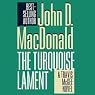 The Turquoise Lament: A Travis McGee Novel, Book 15