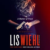 A Matter of Trust: A Mia Quinn Mystery, Book 1 | [Lis Wiehl, April Henry]