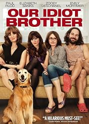 Our Idiot Brother