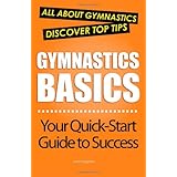 gymnastics basics all about gymnastics