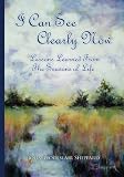 I Can See Clearly Now: Lessons Learned From The Seasons of Life