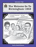 LITERATURE UNIT WATSONS GO TO
