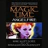 Magic Time: Angelfire